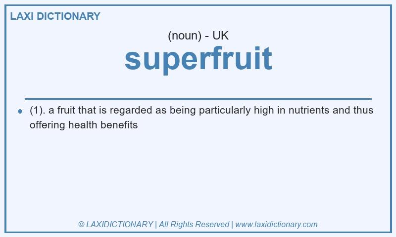 Definition superfruit in British English
