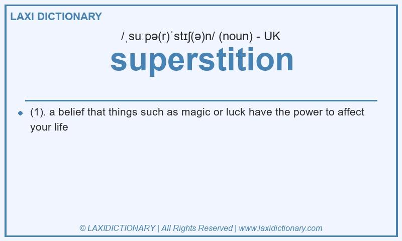 Definition superstition in British English