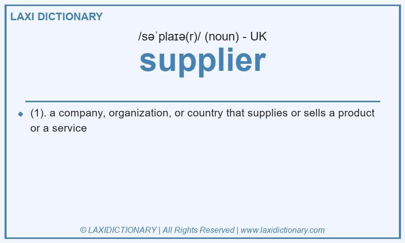 Definition supplier in British English