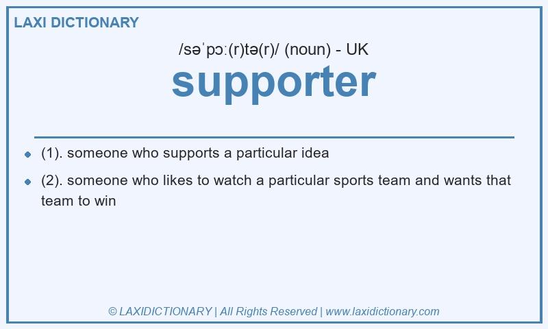 Definition supporter in British English