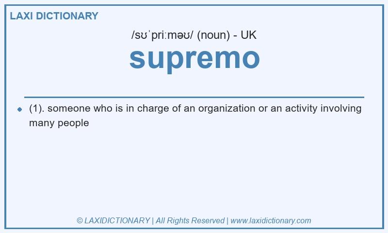 Definition supremo in British English
