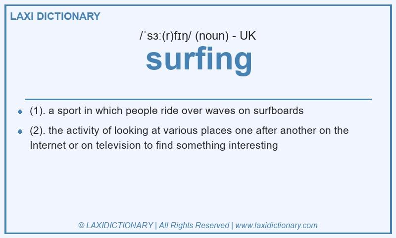 Definition surfing in British English