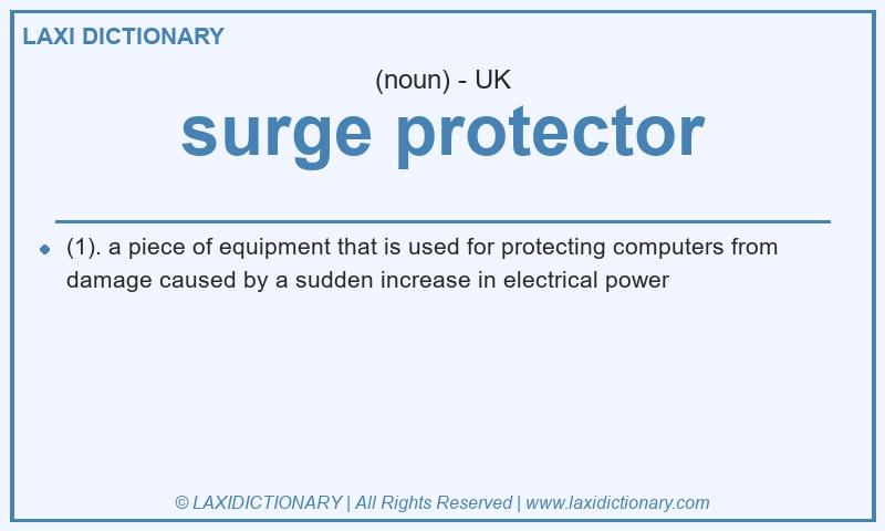 Definition surge protector in British English