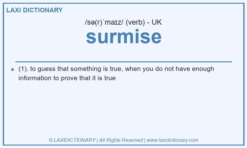 Definition surmise in British English