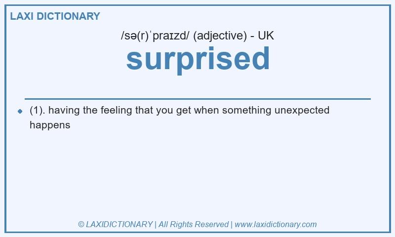 Definition surprised in British English