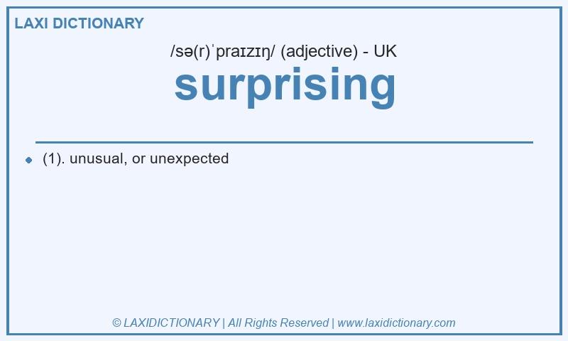 Definition surprising in British English