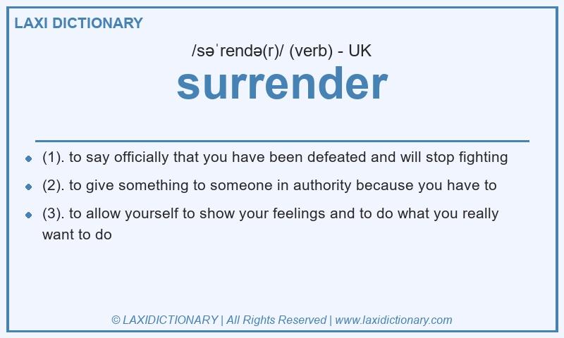 Definition surrender in British English