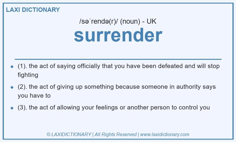 Definition surrender in British English