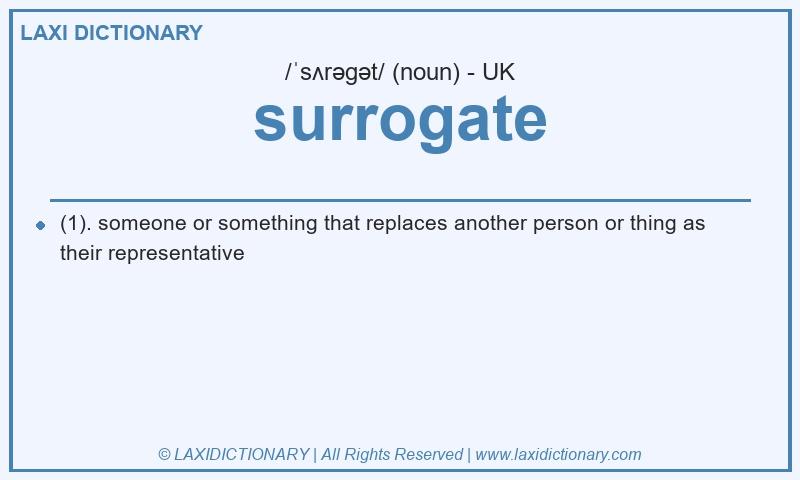 Definition surrogate in British English