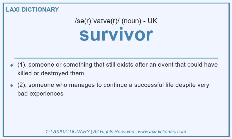 Definition survivor in British English