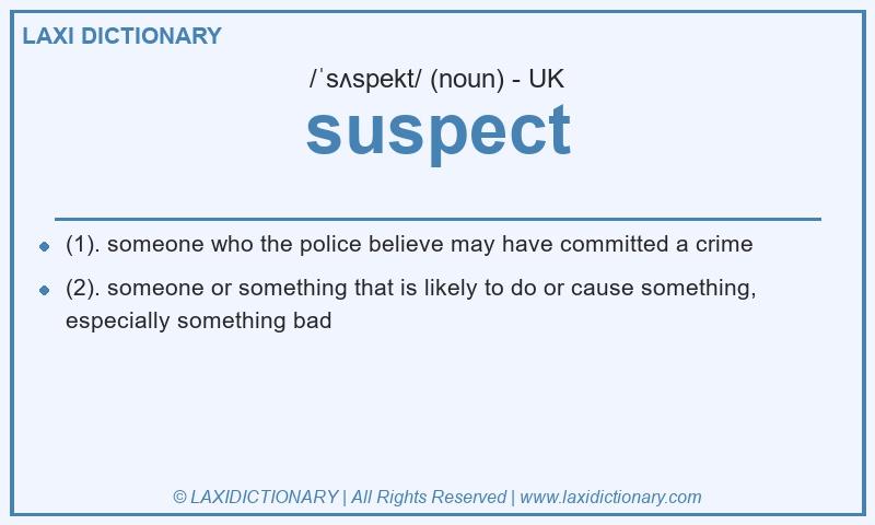 Definition suspect in British English