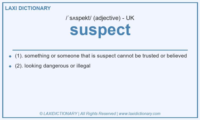 Definition suspect in British English