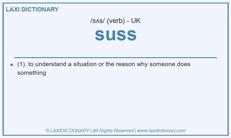 Definition suss in British English