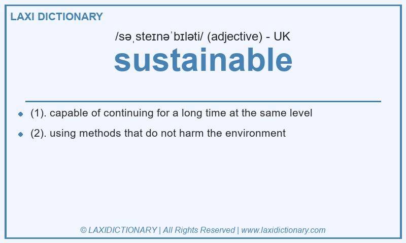 Definition sustainable in British English
