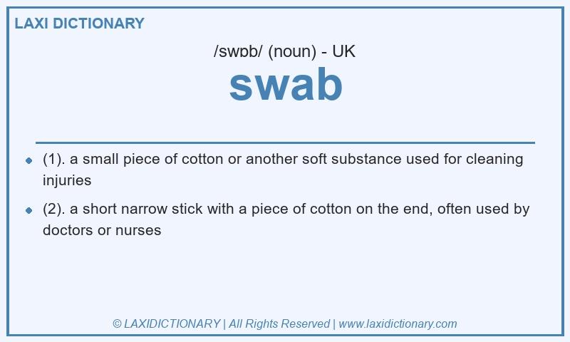 Definition swab in British English