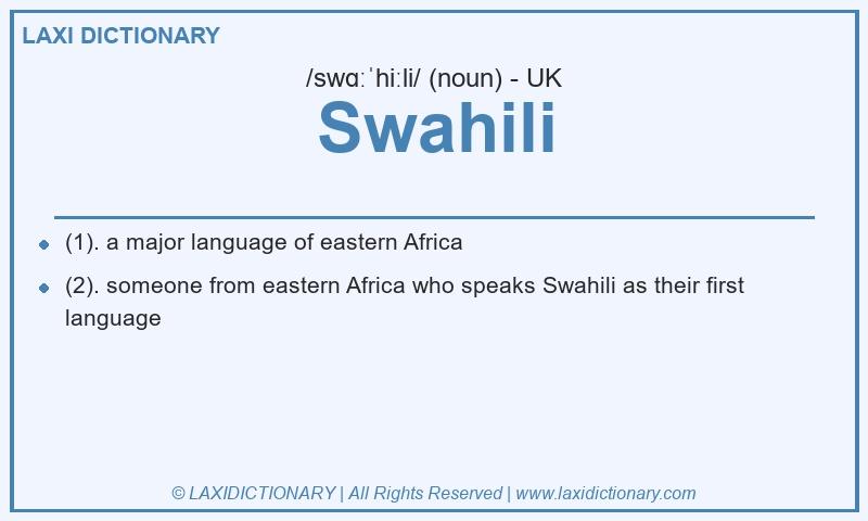Definition Swahili in British English