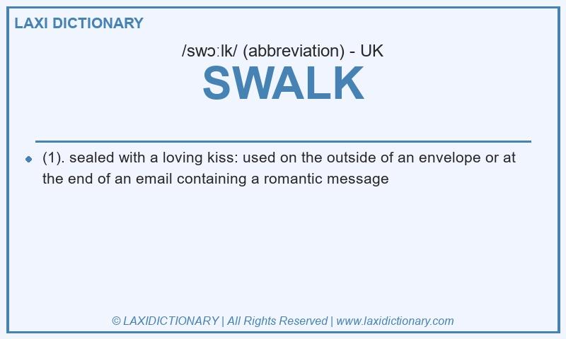 Definition SWALK in British English