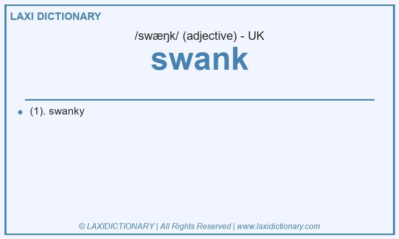 Definition swank in British English