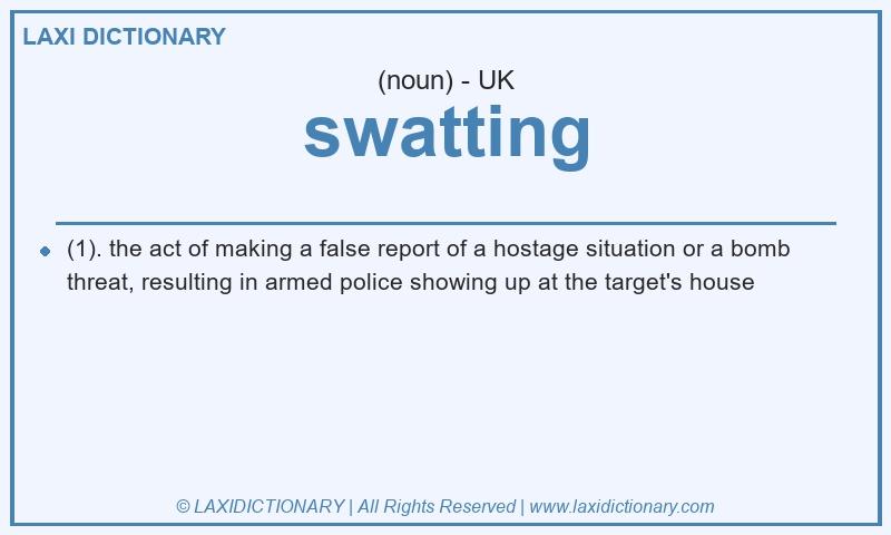 Definition swatting in British English