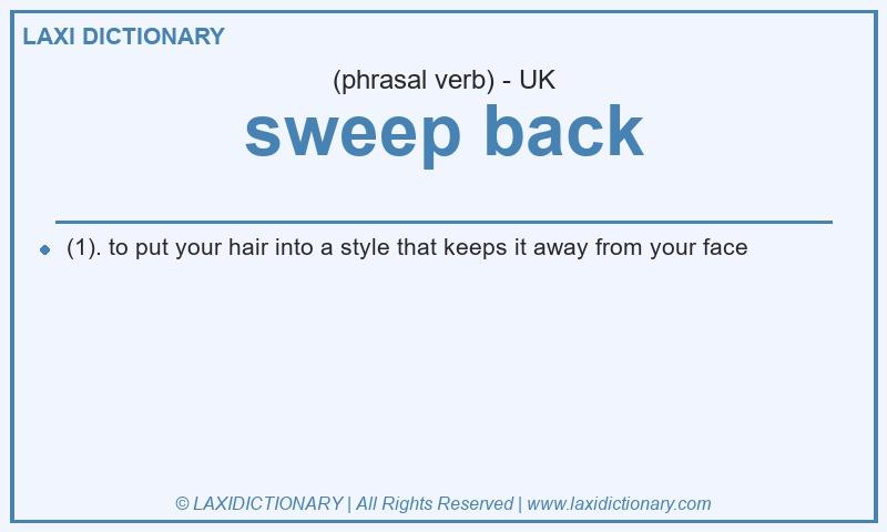 Definition sweep back in British English