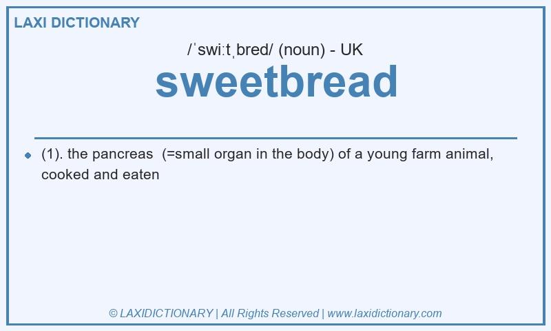 Definition sweetbread in British English