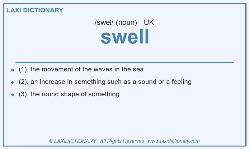 Definition swell in British English