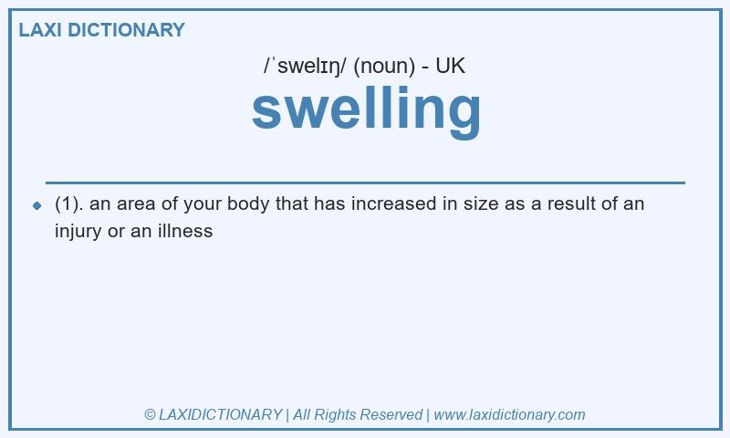 Definition swelling in British English