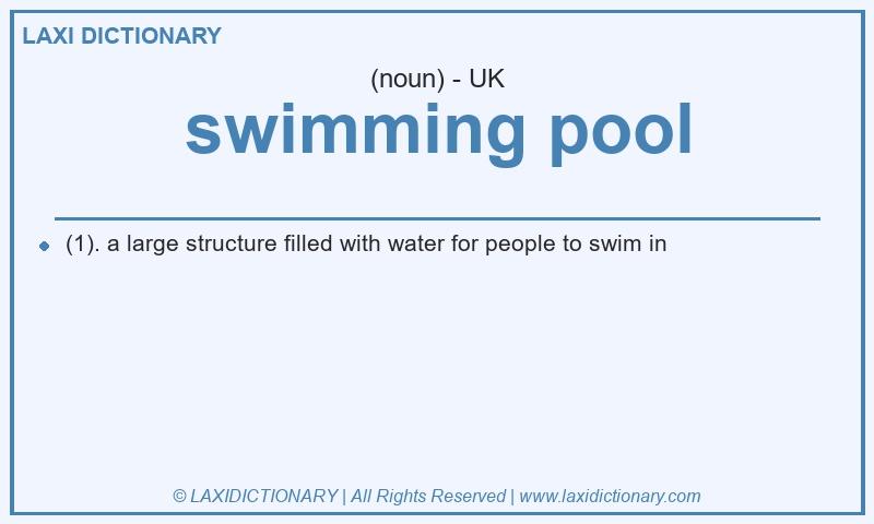 Definition swimming pool in British English