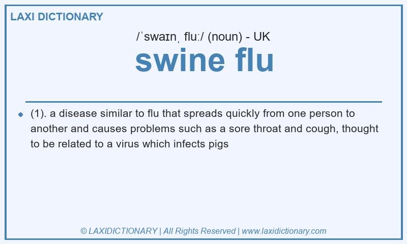 Definition swine flu in British English