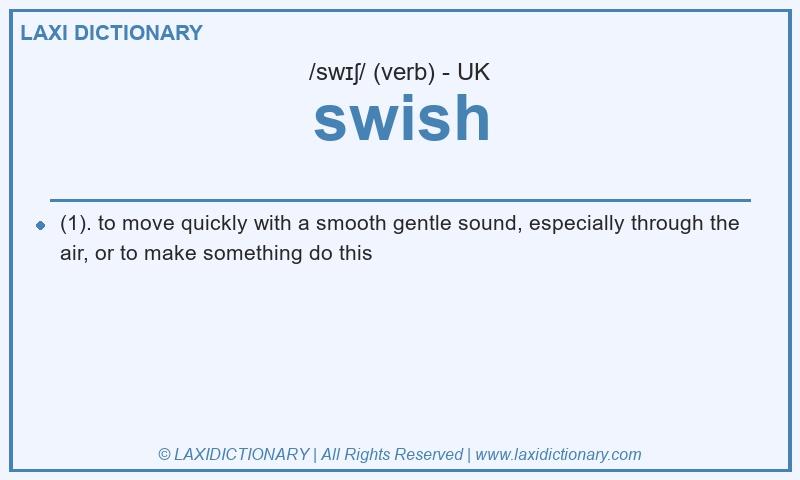 Definition swish in British English