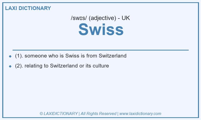 Definition Swiss in British English