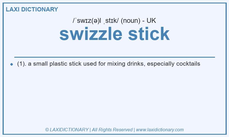 Definition swizzle stick in British English