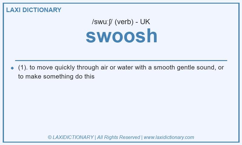 Definition swoosh in British English
