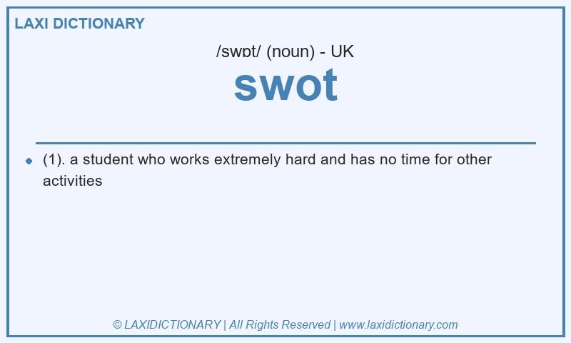 Definition swot in British English