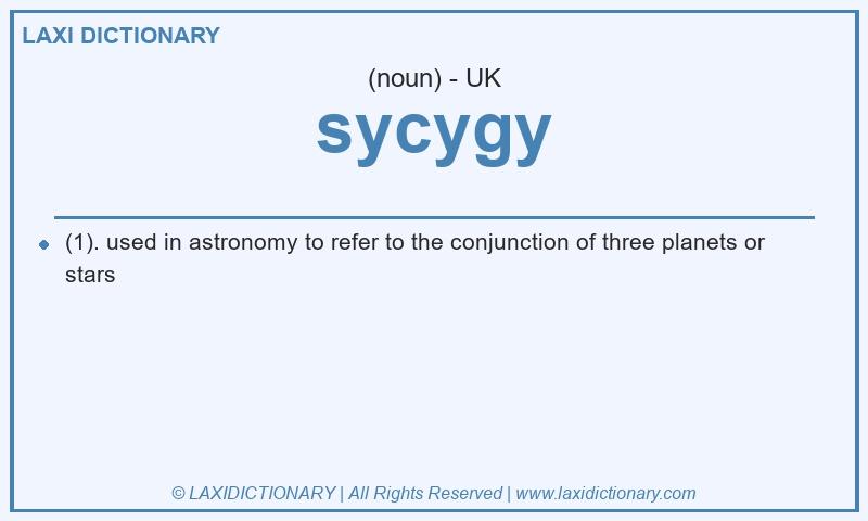 Definition sycygy in British English