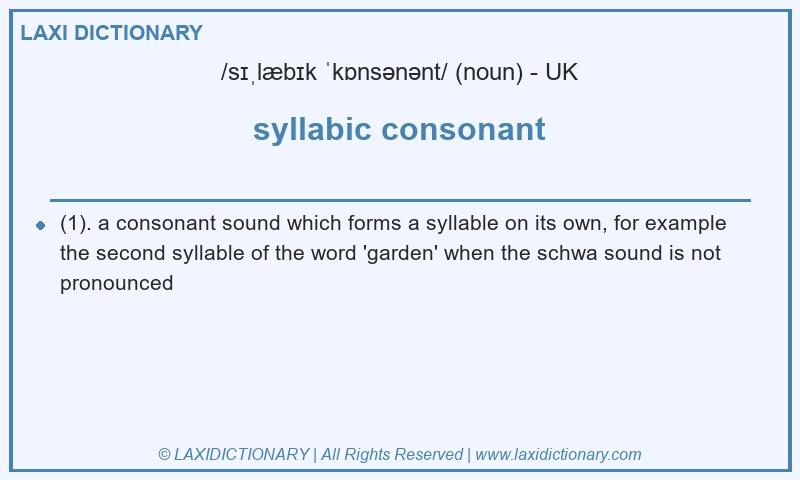 Definition syllabic consonant in British English