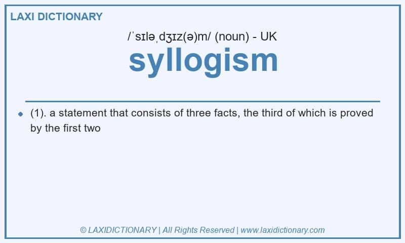 Definition syllogism in British English