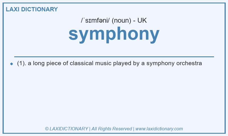 Definition symphony in British English