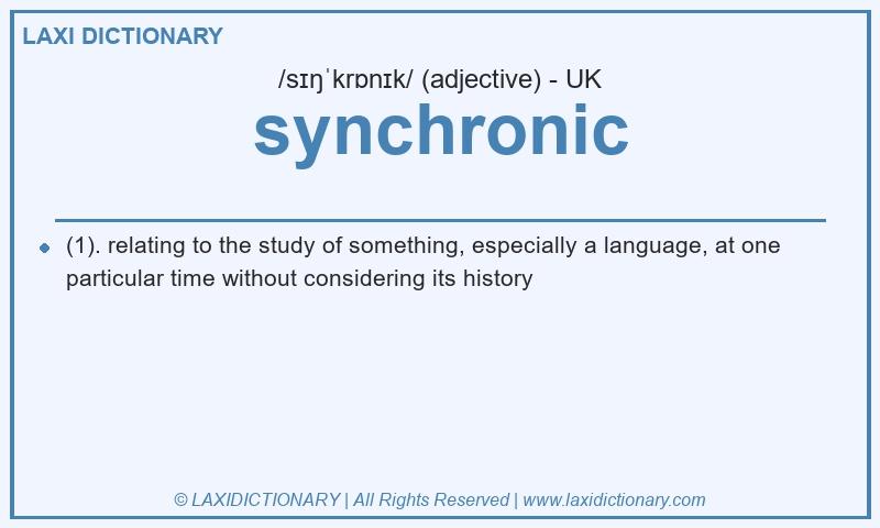 Definition synchronic in British English