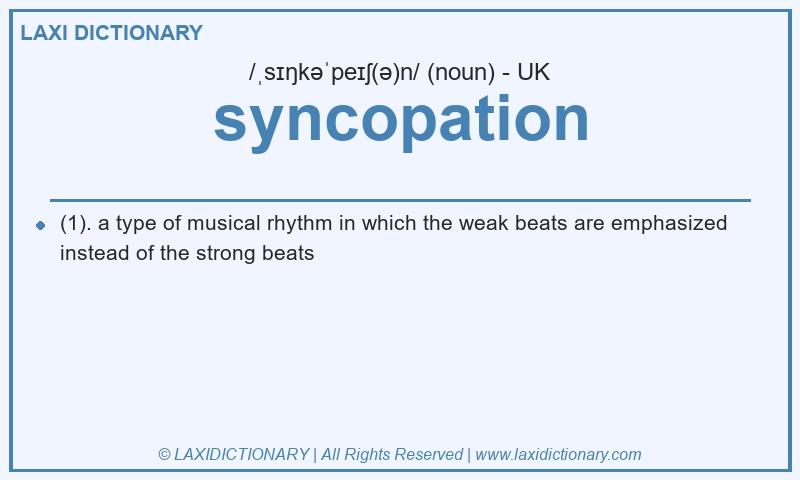 Definition syncopation in British English