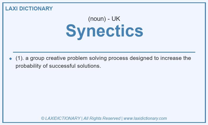 Definition Synectics in British English