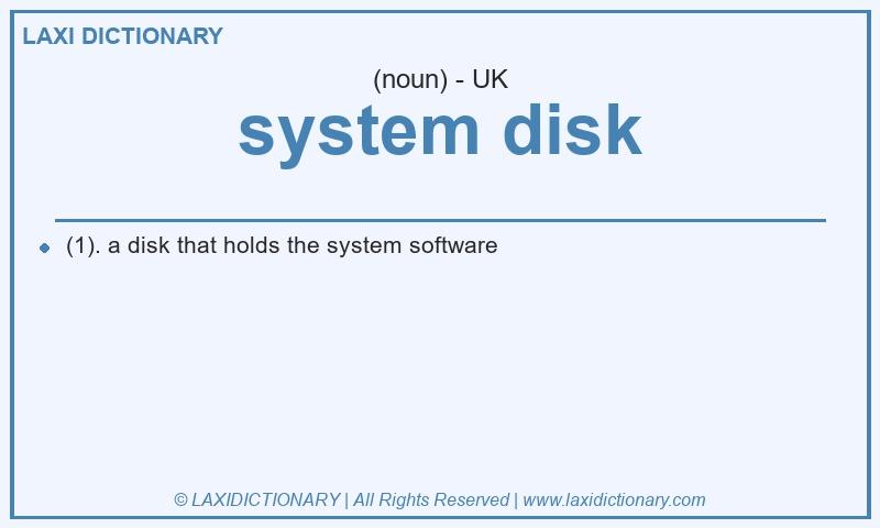 Definition system disk in British English