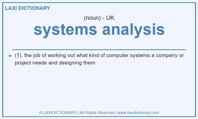 Definition systems analysis in British English