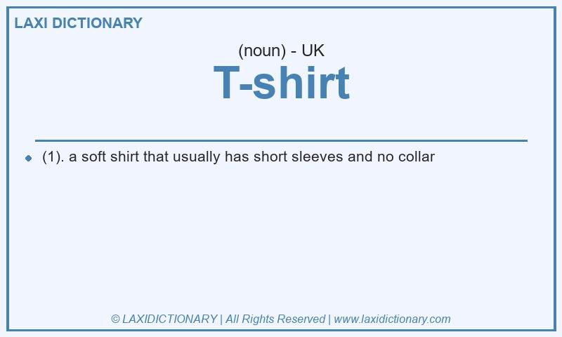 Definition T-shirt in British English