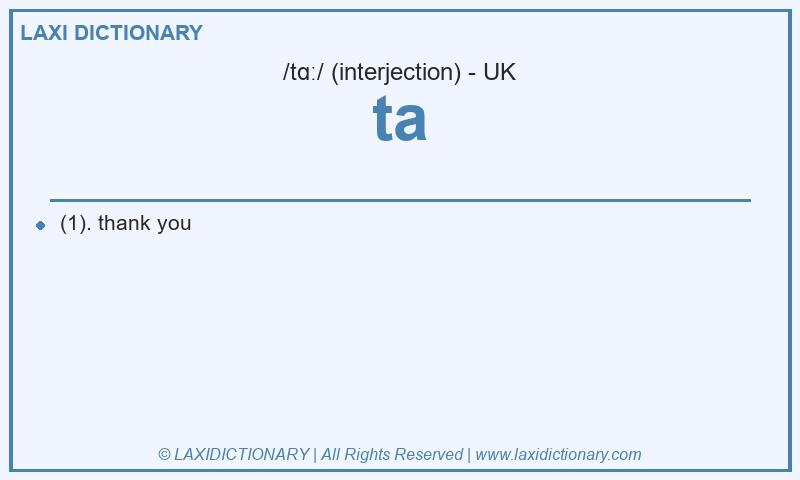 Definition ta in British English