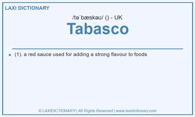 Definition Tabasco in British English