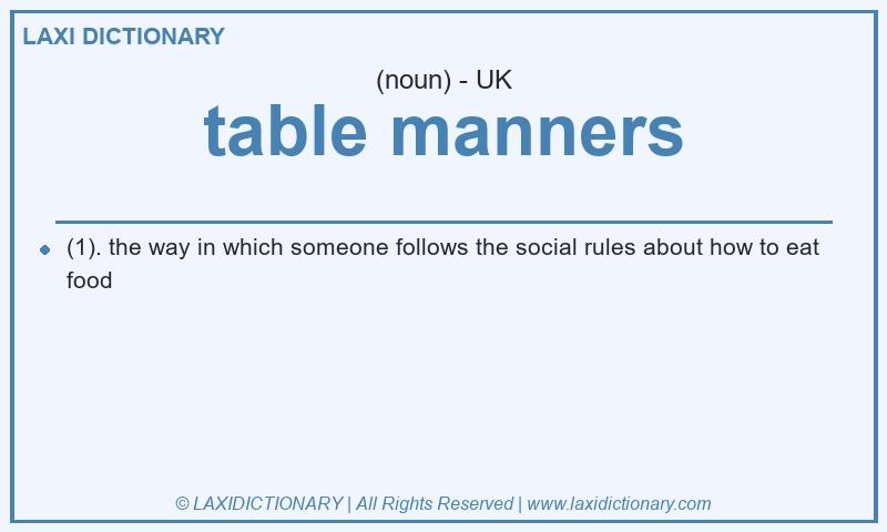 Definition table manners in British English