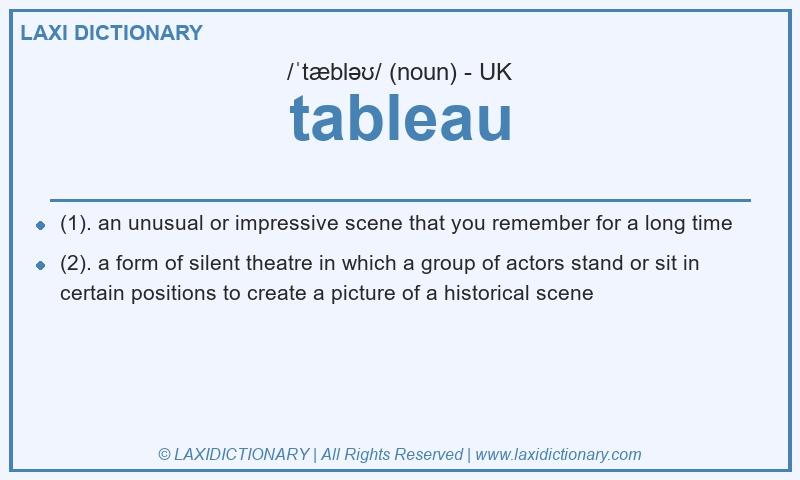 Definition tableau in British English