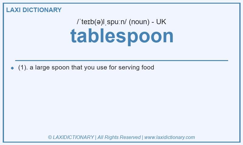 Definition tablespoon in British English
