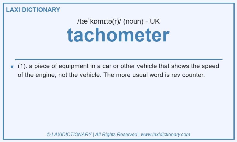 Definition tachometer in British English